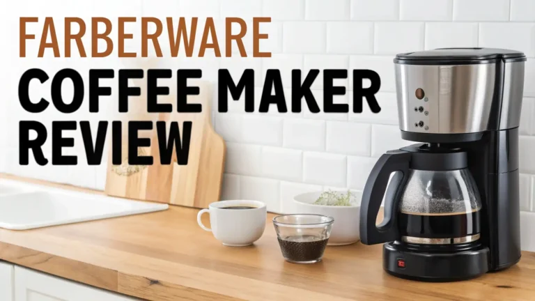 Farberware Coffee Maker Review: Your Complete Guide