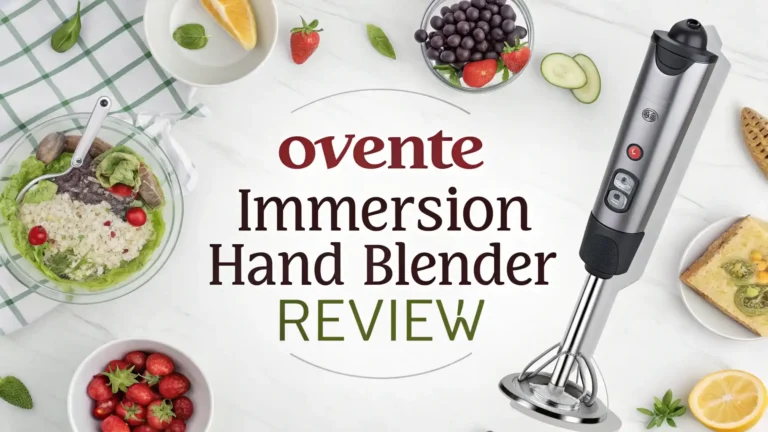 OVENTE Immersion Hand Blender Review: Is This Worth Your Money?