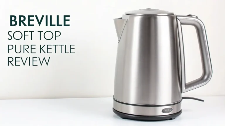 Breville Soft Top Pure Kettle Review 2026: The Ultimate Guide