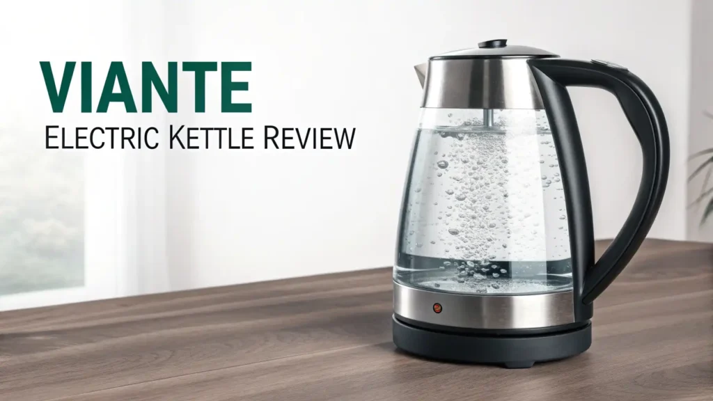 Vianté Electric Kettle