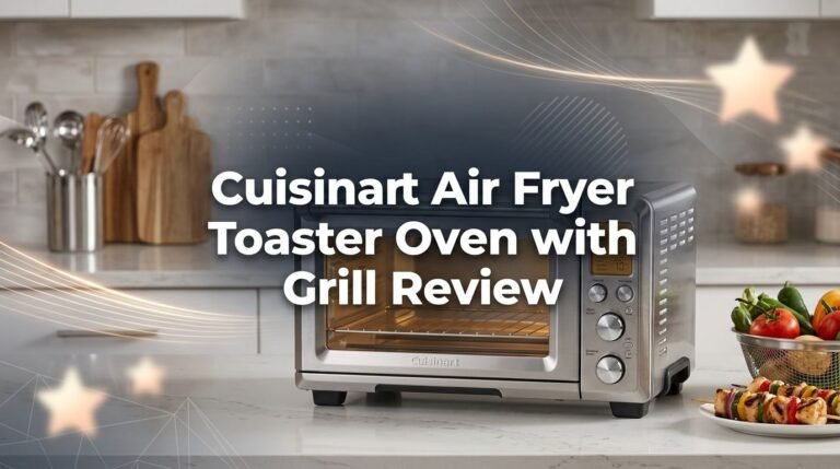 Cuisinart Air Fryer Toaster Oven with Grill Review 2026