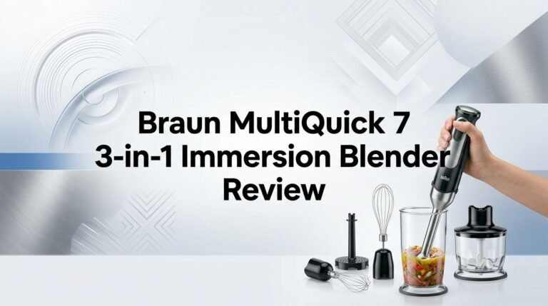 Braun MultiQuick 7 3-in-1 Immersion Blender Review 2026