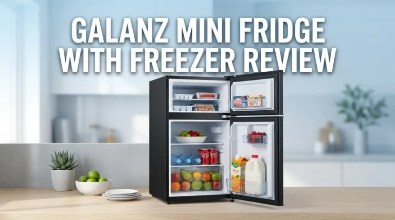 Galanz Mini Fridge With Freezer Review 2026: Worth Buying?